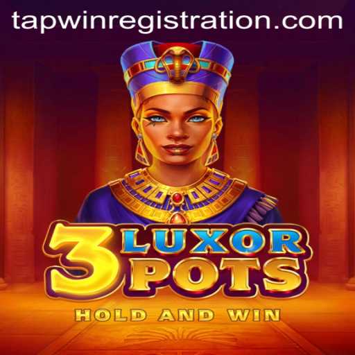 Discover the Exciting World of 3LuxorPots and Unlock the Secrets with TAPWIN