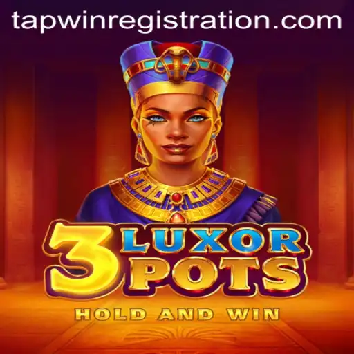 Discover the Exciting World of 3LuxorPots and Unlock the Secrets with TAPWIN