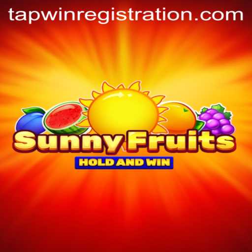 Discover the Excitement of SunnyFruits with TAPWIN Strategy