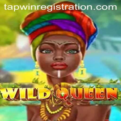 WildQueen: Embark on an Epic Adventure with TAPWIN